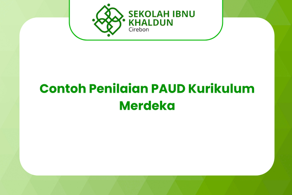 Contoh Penilaian PAUD Kurikulum Merdeka