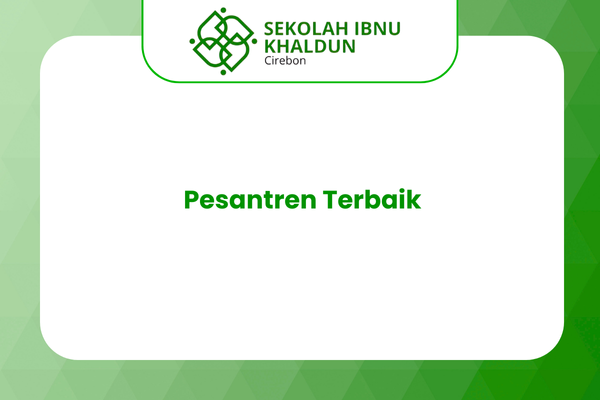 Pesantren Terbaik
