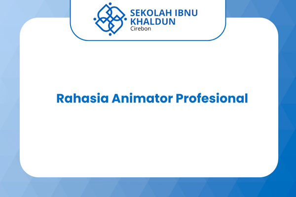 Rahasia Animator Profesional